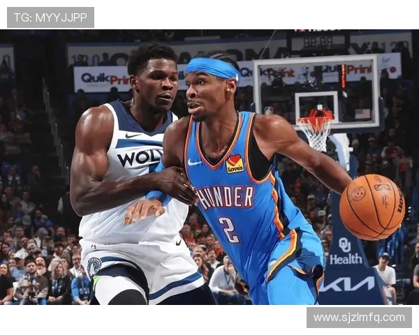 雷霆迎战森林狼巅峰对决年轻劲旅正面碰撞谁能笑到最后