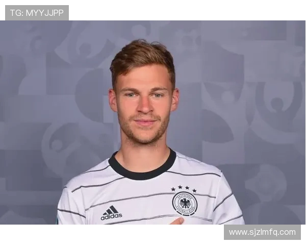 约书亚·基米希：足球场上的全能战士与战术大师